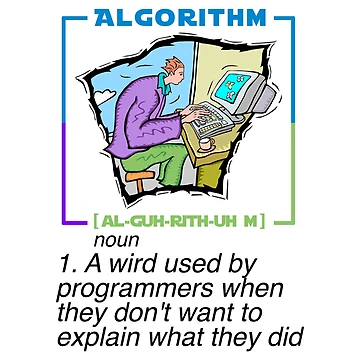 Artwork thumbnail, Algorithm - Funny explain - Funny Programming Jokes by Programming Jokes