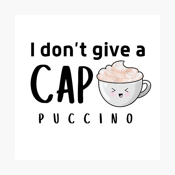 Item preview, I don’t give a cap - funny coffee lover design  designed and sold by Gerhanj.