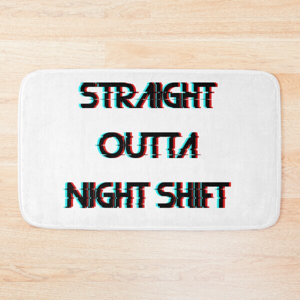 Item preview, STRAIGHT OUTTA NIGHT SHIFT Glitch Effect designed and sold by Harsh Giri.