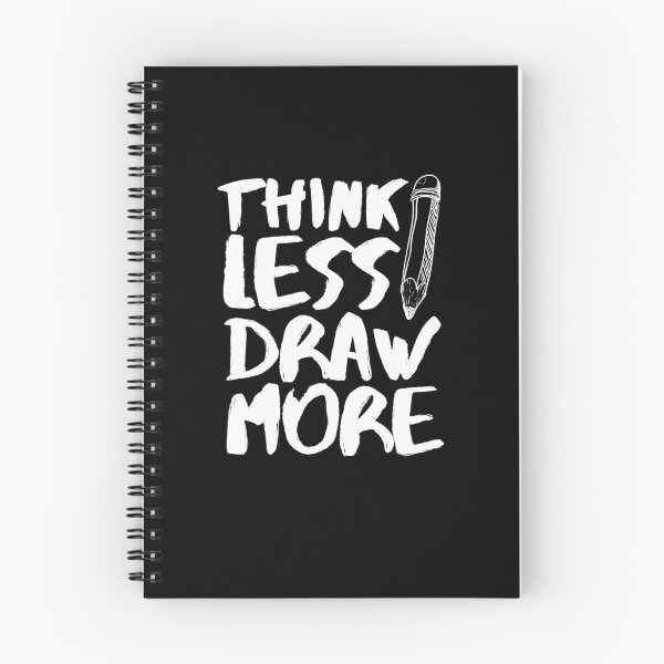 Item preview, Think Less Draw More  designed and sold by Zentropik.