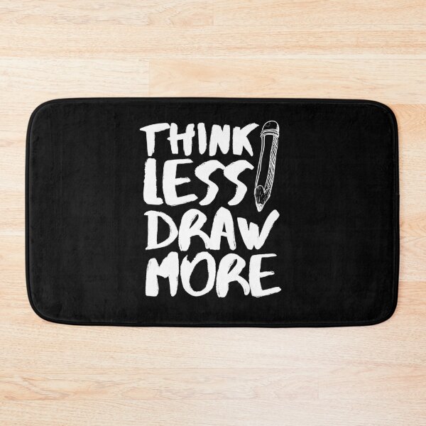 Item preview, Think Less Draw More  designed and sold by Zentropik.