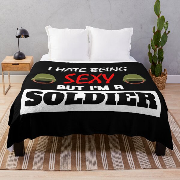 Artikelvorschau, I Hate Being Sexy But I'm A Soldier entworfen und verkauft von OMdesigns93.