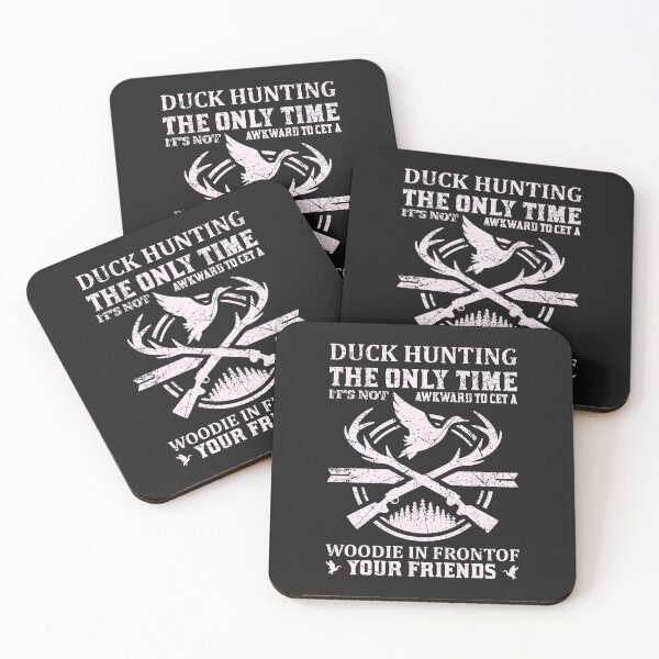 Item preview, Duck Hunting, Getting a Woodie-funny gift idea for men who bird hunt designed and sold by BRtisticDesigns.
