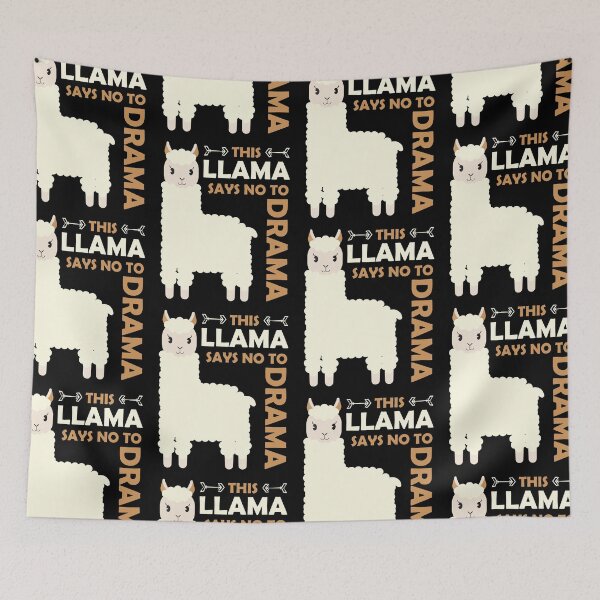 Item preview, This Llama Says No To Drama designed and sold by GravitiTees.