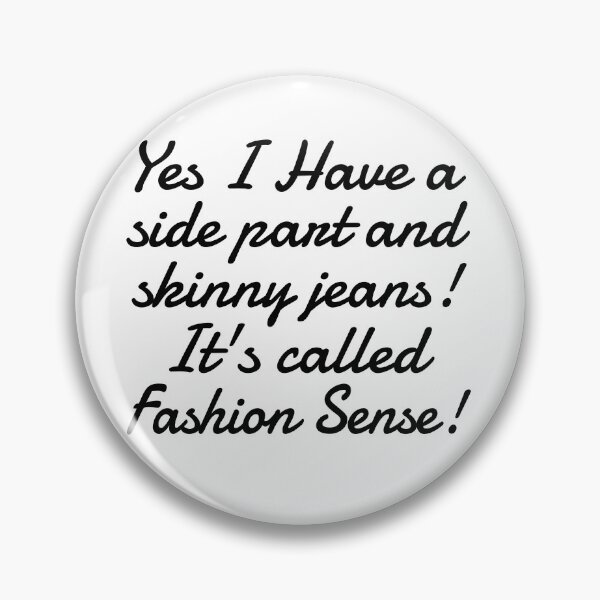 Item preview, Millennial Funny Meme Side Part Skinny Jeans designed and sold by girlsgetgadgets.