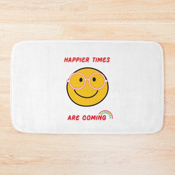 Item preview, Happier times are coming designed and sold by H2O-Shop.