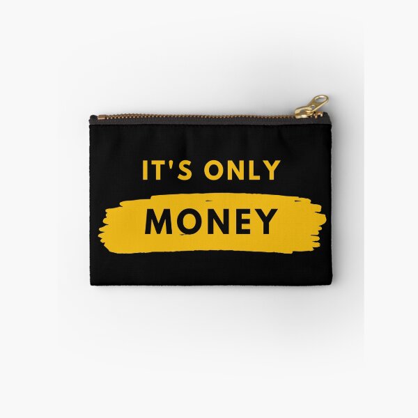 Item preview, Its Only Money designed and sold by The Full Cart.