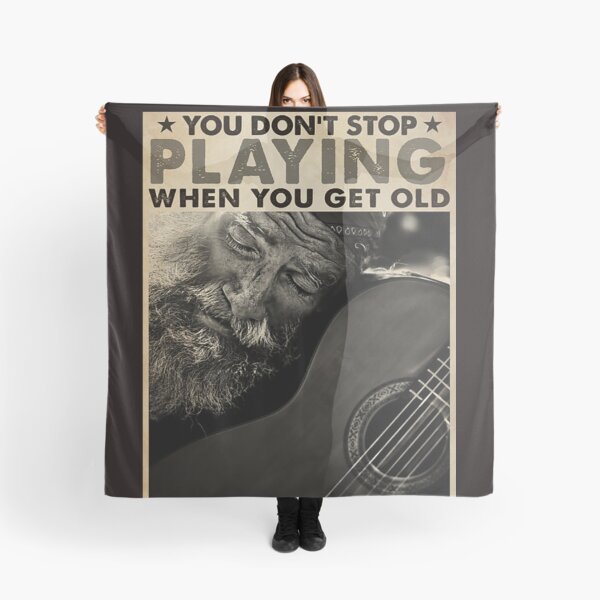 Item preview, Guitar You don't stop playing when you get old you get old when you stop playing designed and sold by Cisnerosf97.