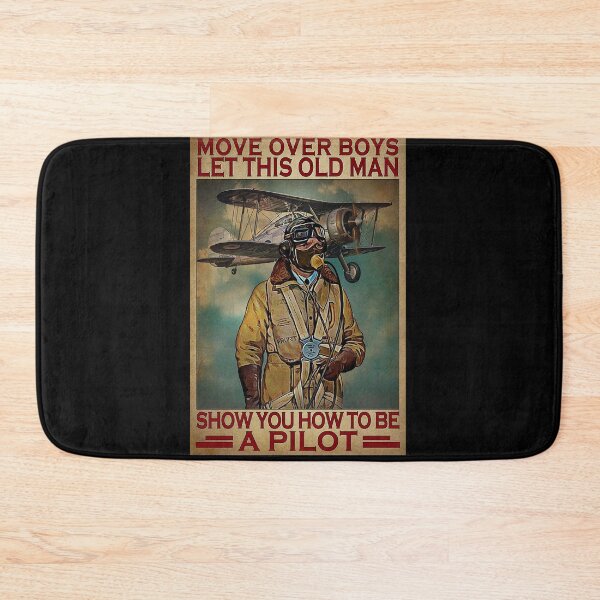 Item preview, Move over boys let this old man show you how to be a pilot designed and sold by cevyl49.