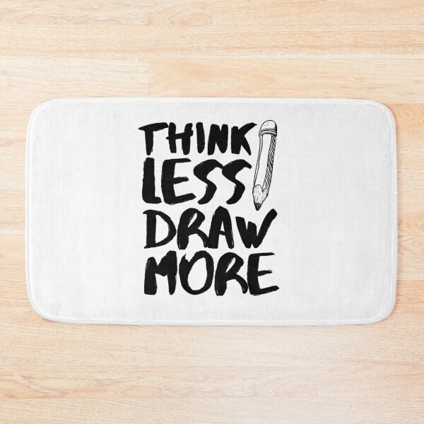 Item preview, Think Less Draw More  designed and sold by Zentropik.