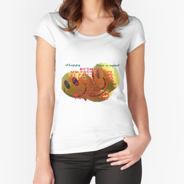 Happy Everything Fitted Scoop T-Shirt