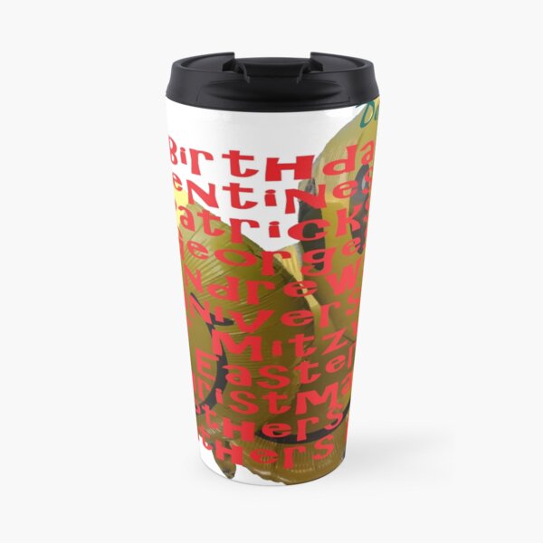 Happy Everything Travel Mug