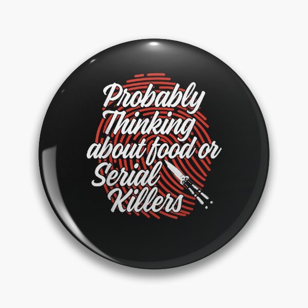 Item preview, Funny True Crime Probably Thinking About Food Serial Killers T-Shirt designed and sold by Lukifo-Proper.