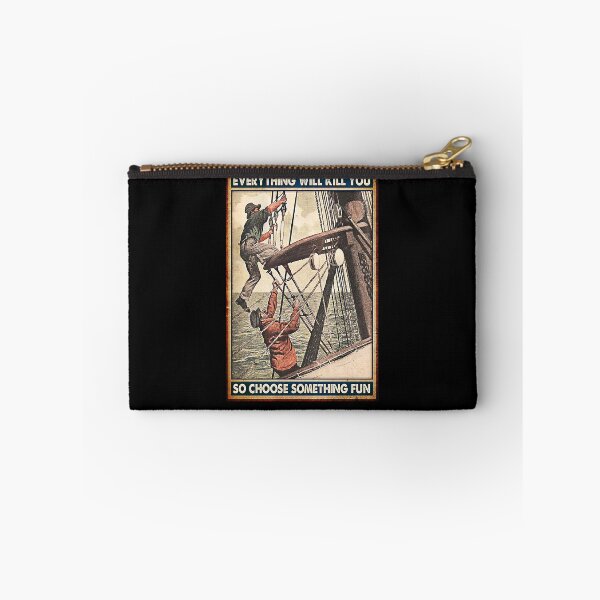 Item preview, Everythiing will kill you so choose something fun Sailor designed and sold by Cooper73.