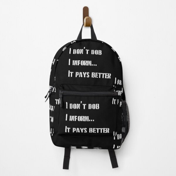 Item preview, I don't dob. I inform...it payes better - optimised for dark merch designed and sold by shaynetwright.
