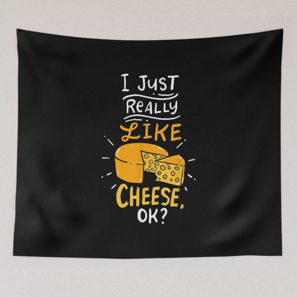 Item preview, I Just Really Like Cheese Ok designed and sold by Kapi7789Us.
