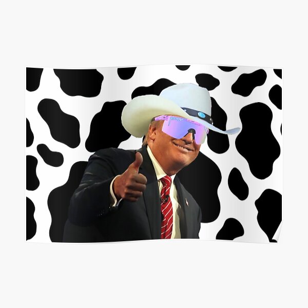 TRUMP MERCH COW PRINT COWBOY HAT Poster