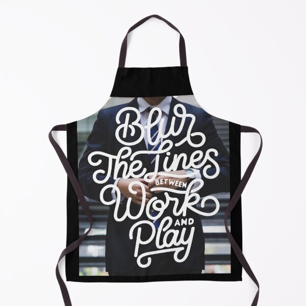 Item preview, Blur the Lines Between Work and Play designed and sold by Gavinstar.