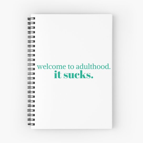 Item preview, Welcome to adulthood. it sucks designed and sold by KeleCo.
