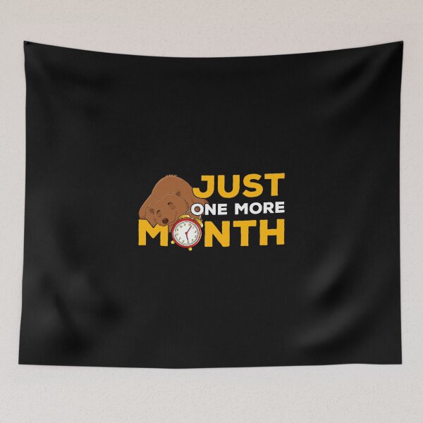 Item preview, 'Just One More Month’ Sleeping Bear – Funny Animal Design designed and sold by PrintPress.