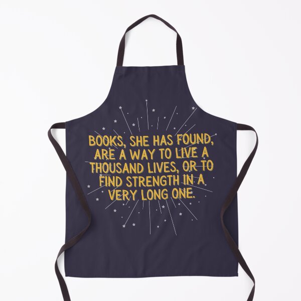 Item preview, Books, she has found, are a way to live a thousand lives, or to find strength in a very long one. - The Invisible Life of Addie LaRue designed and sold by forkmuddies.