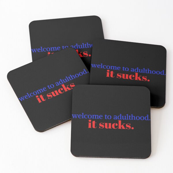 Item preview, Welcome to adulthood. it sucks designed and sold by KeleCo.