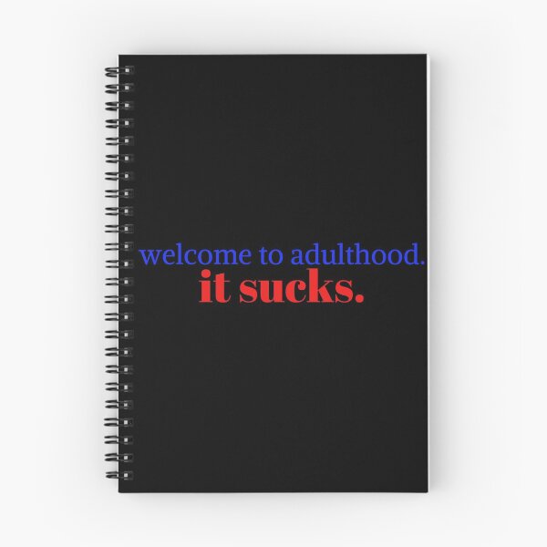 Item preview, Welcome to adulthood. it sucks designed and sold by KeleCo.