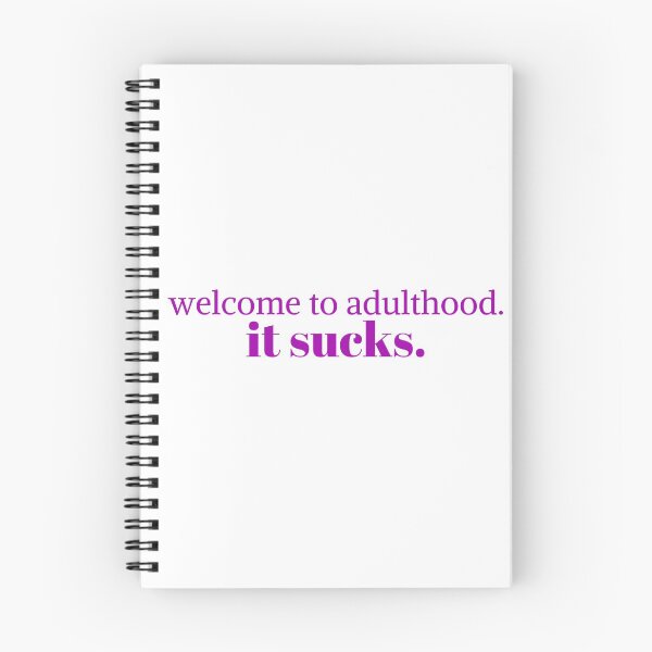 Item preview, Welcome to adulthood. it sucks designed and sold by KeleCo.