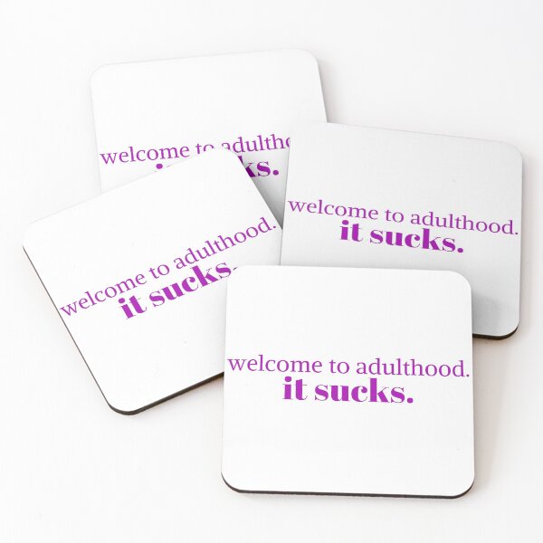 Item preview, Welcome to adulthood. it sucks designed and sold by KeleCo.
