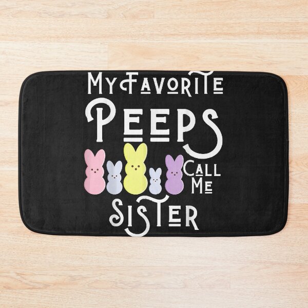 Item preview, My Favorite Peeps Call Me Sister Sis Easter Basket Stuffer T-Shirt designed and sold by Lukifo-Glacier.