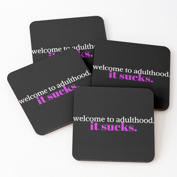 Item preview, Welcome to adulthood. it sucks designed and sold by KeleCo.