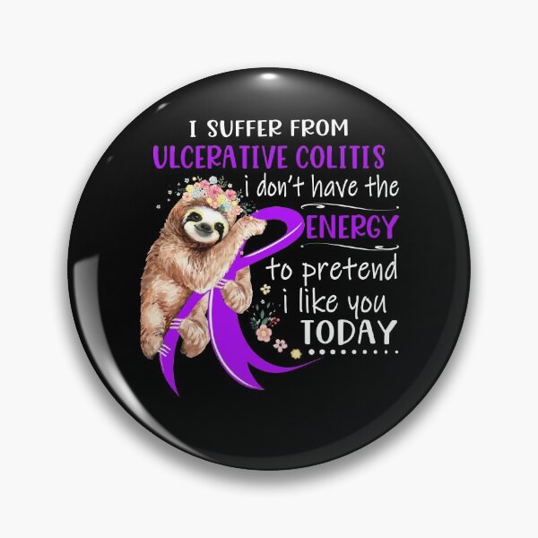 Item preview, I Suffer From Ulcerative Colitis i don't have the Energy To Pretend I Like You Today designed and sold by RunningShop.
