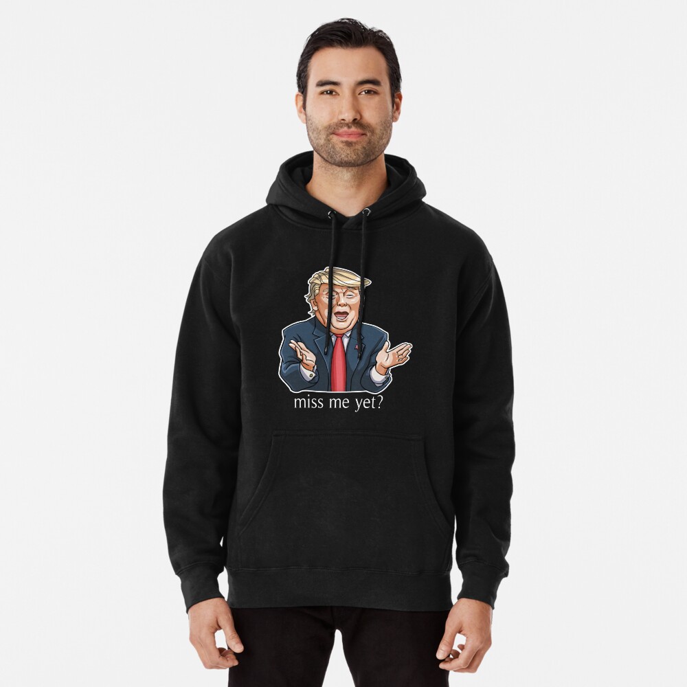 Miss Me Yet - Funny Donald Trump Coffee Mug