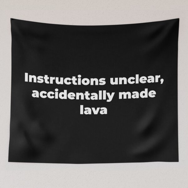Item preview, Instructions unclear, accidentally made lava designed and sold by Zexten.