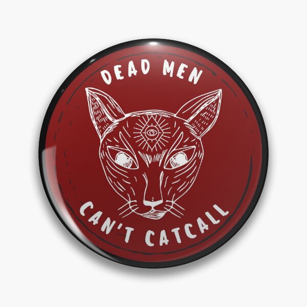 Item preview, DEAD MEN CAN'T CATCALL designed and sold by wilder-mind.