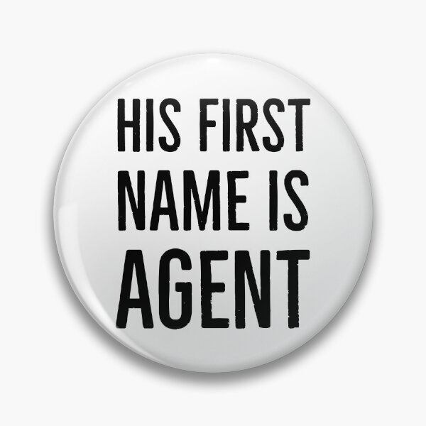 Item preview, His first name is agent designed and sold by Gingatoo.