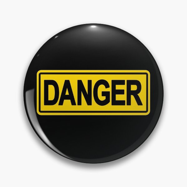Item preview, DANGER Hazard Sign designed and sold by Zentropik.