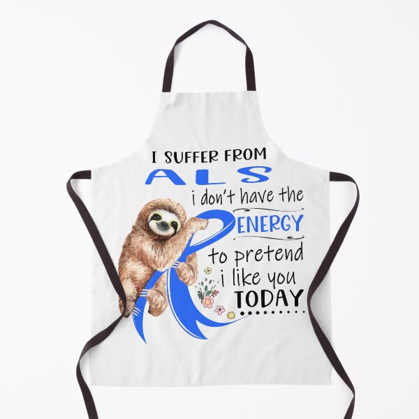 Item preview, I Suffer From ALS i don't have the Energy To Pretend I Like You Today designed and sold by RunningShop.