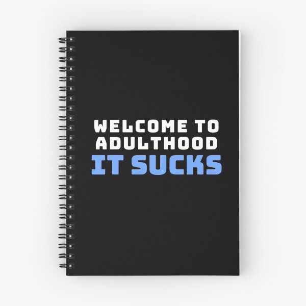 Item preview, Welcome to adulthood. it sucks designed and sold by KeleCo.