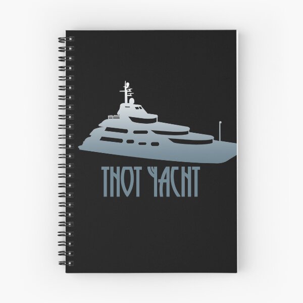 Item preview, Thot Yacht , Funny Silly Saying designed and sold by Rexoo.