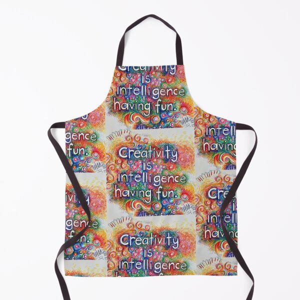 Item preview, Creativity is intelligence having fun designed and sold by Fashionlover14.