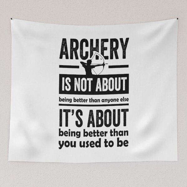 Item preview, Archery Is Not About Being Better Than Anyone Else, Archery Gift, Archer Gift, Archer, Gift for Archer designed and sold by aminesalki1.