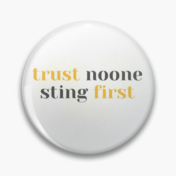 Item preview, Trust No-one Sting First designed and sold by KeleCo.