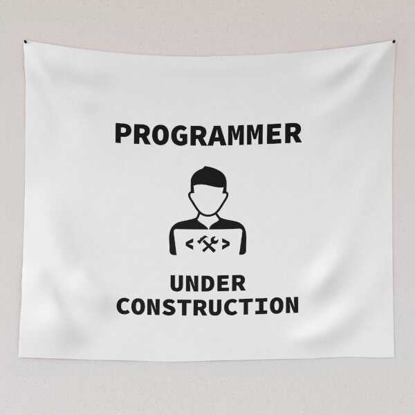 Item preview, Programmer Under Construction, Computer Science Student, Learn Programming designed and sold by Max-Wear.