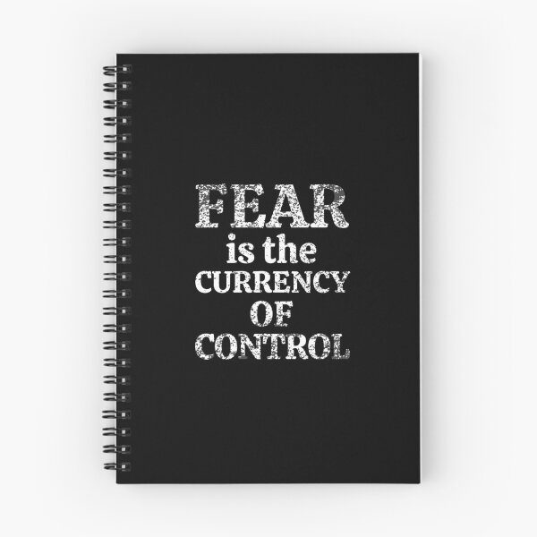 Item preview,  Fear is the currency of control designed and sold by NomadMessenger.
