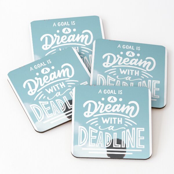 Item preview, A Goal is a Dream with a Deadline designed and sold by Gavinstar.