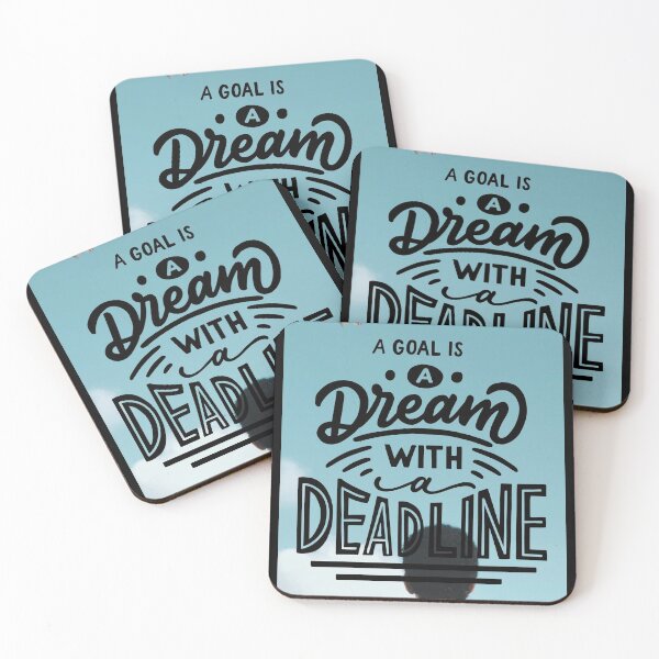Item preview, A Goal is a Dream with a Deadline designed and sold by Gavinstar.