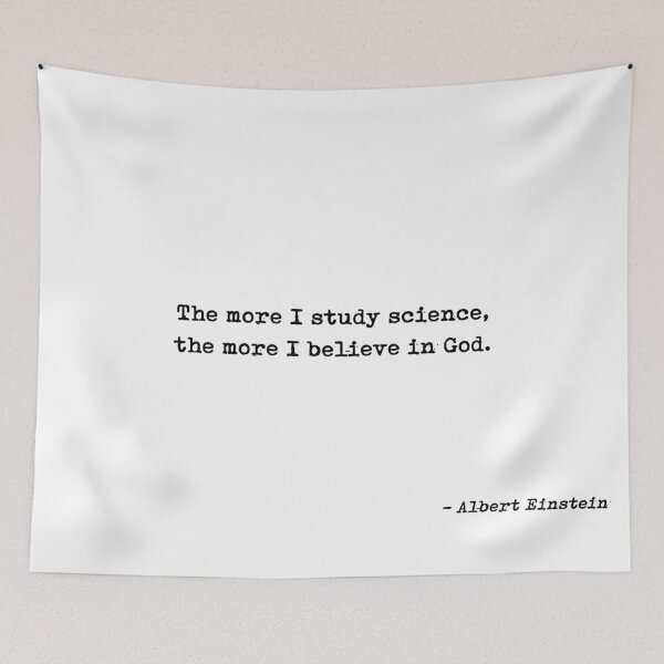 Item preview, The More I Study Science The More I Believe In God Quote by Albert Einstein designed and sold by GraphixDisplate.
