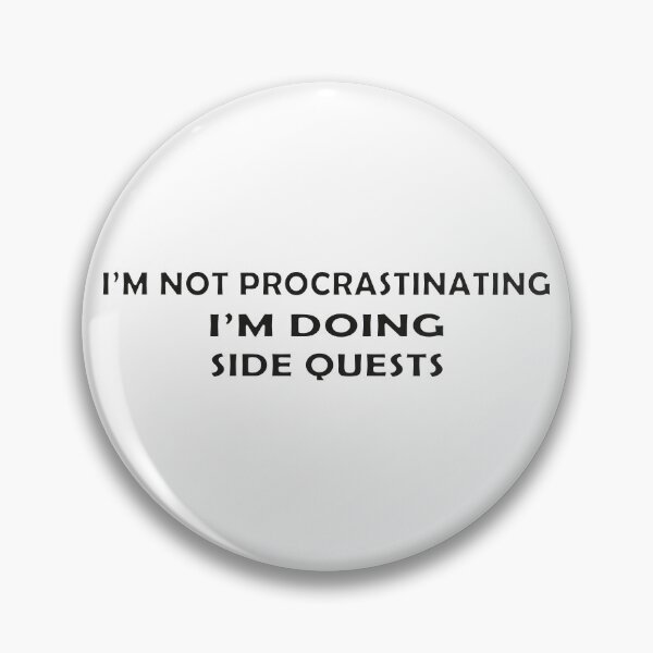 Item preview, i'm not procrastinating i'm doing side quests : Sarcastic FUNNY STICKERS, Gamer , Gamer Gifts, Gamer Boyfriend Gift, Gamer Girl, Funny Sarcastic , Sarcasm  designed and sold by joshepbel.