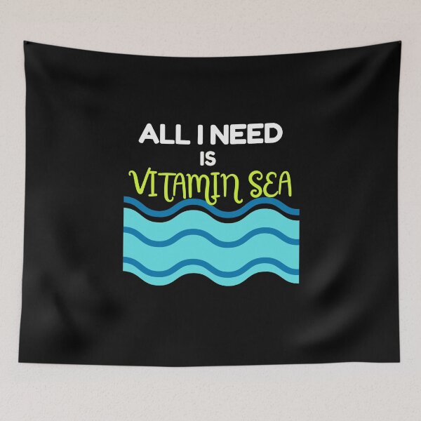 Item preview, All I Need Is Vitamin Sea designed and sold by SunfullyYours.